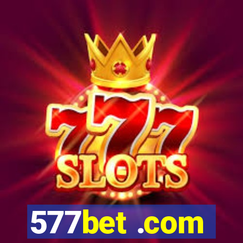 577bet .com